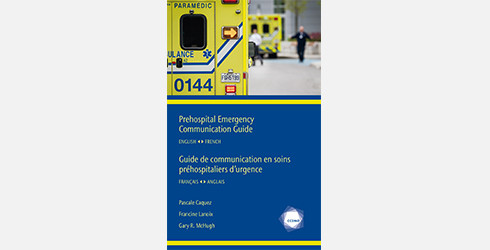 Prehospital Emergency Communication Guide : exercices en français pour les anglophones