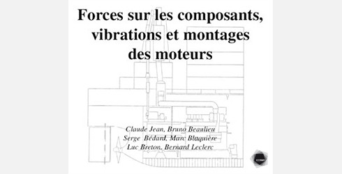Forces sur les composants, vibrations et montages des moteurs